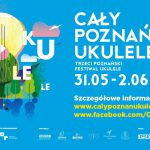 Festiwal Cały Poznań Ukulele