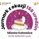 Jarmark z okazji 156 Urodzin Miasta Katowice
