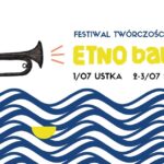 Festiwal Twórczości Ludowej EtnoBaltica