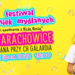 Festiwal Baniek Mydlanych w Starachowicach