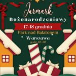 Jarmark Bożonarodzeniowy nad Balatonem w Warszawie