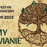 Festyn Archeologiczny “My Słowianie”