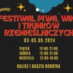 Festiwal Piwa, Wina i Trunków Rzemiślniczych
